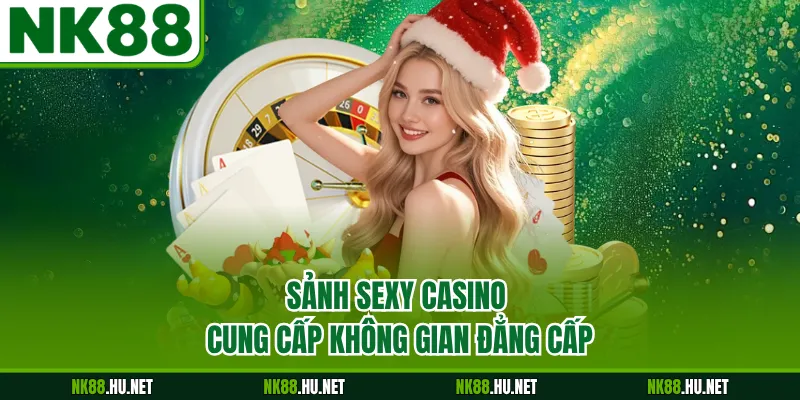 Sảnh Sexy Casino - Nơi Trải Nghiệm Các Bàn Cược Độc Đáo 1 Sảnh Sexy casino cung cấp không gian đẳng cấp