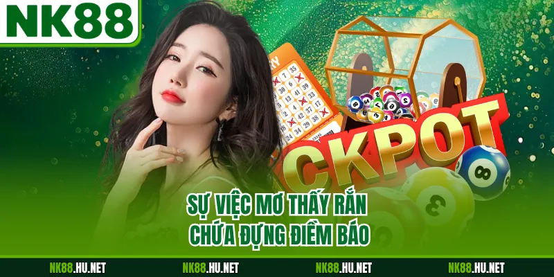 Mơ Thấy Rắn - Giải Mã Bí Ẩn Những Giấc Mộng Chi Tiết 1 Sự việc mơ thấy rắn chứa đựng điềm báo